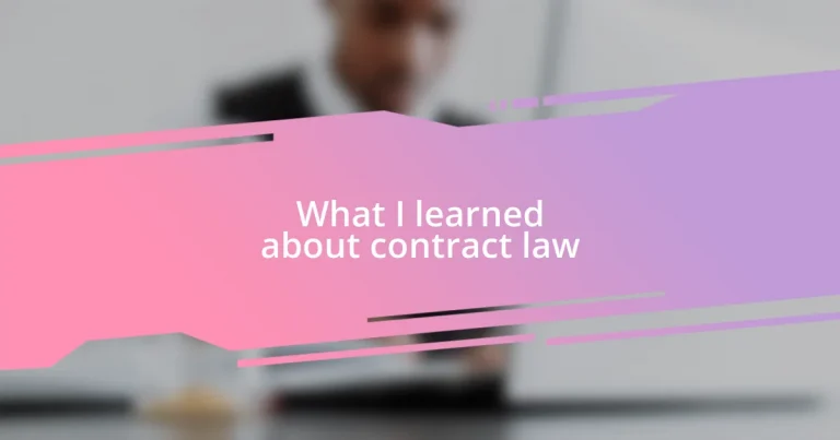 What I learned about contract law