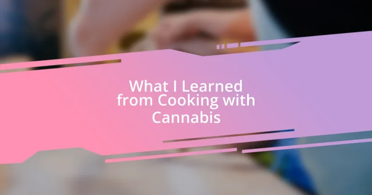 What I Learned from Cooking with Cannabis